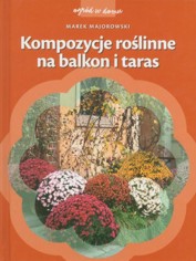 Kompozycje ro�linne na balkon i taras